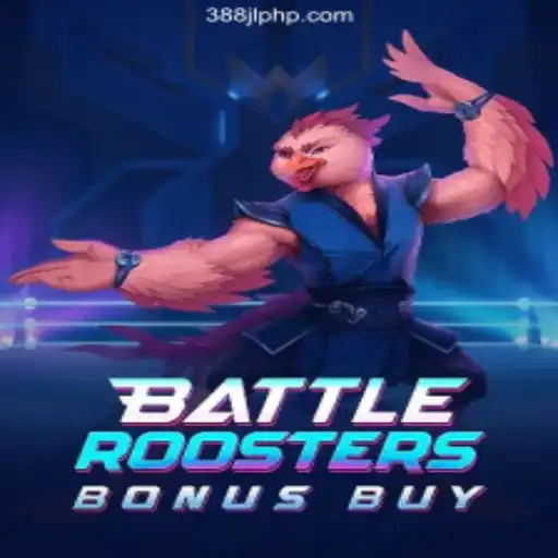 BattleRoostersBonusBuy Casino Game: A New Thrill at 388JL.COM Online Casino Philippines