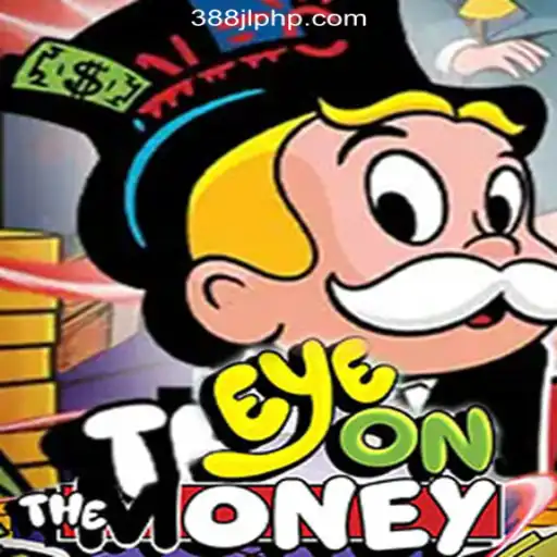 Discover the Thrills of EyeOnTheMoney: A Top Gaming Experience at 388JL.COM Online Casino Philippines