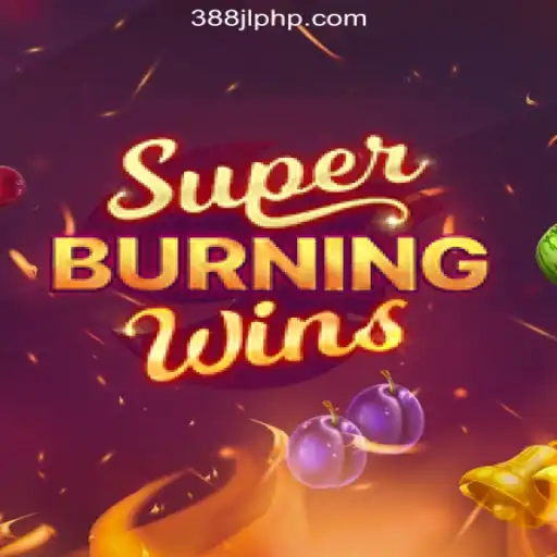Exploring SuperBurningWins: A Classic Casino Experience at 388JL.COM Online Casino Philippines